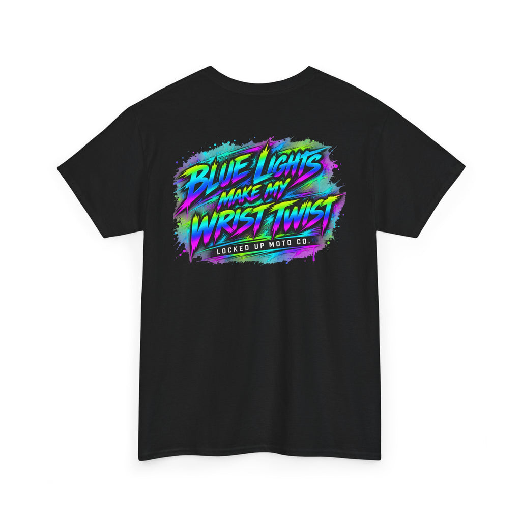 Blue Lights Make My Wrist Twist – Retro Edition